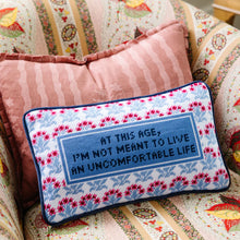 Load image into Gallery viewer, Uncomfortable Needlepoint Pillow